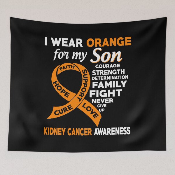 Item preview, I Wear Orange for My Son Kidney Cancer Awareness designed and sold by Adolfo114.