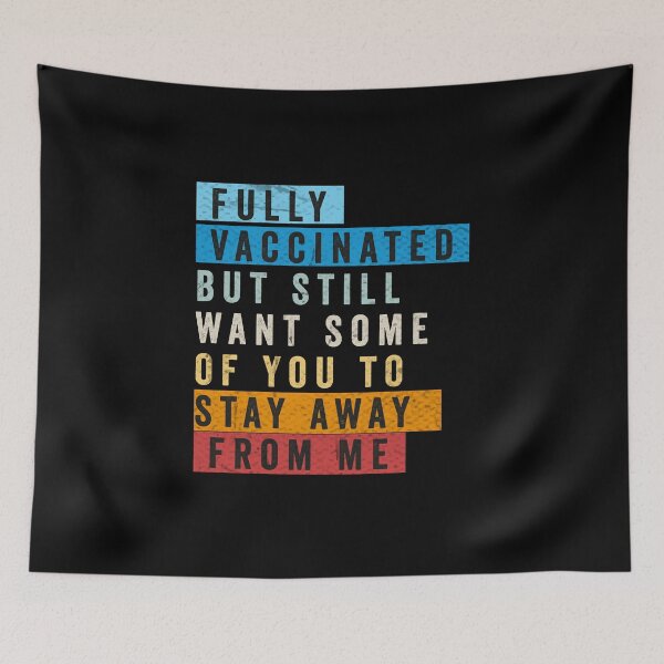Item preview, I'm vaccinated but still want you to stay away from me, fully vaccinated but still want some of you stay away from me, Retro, vintage designed and sold by RedArtsDesign.
