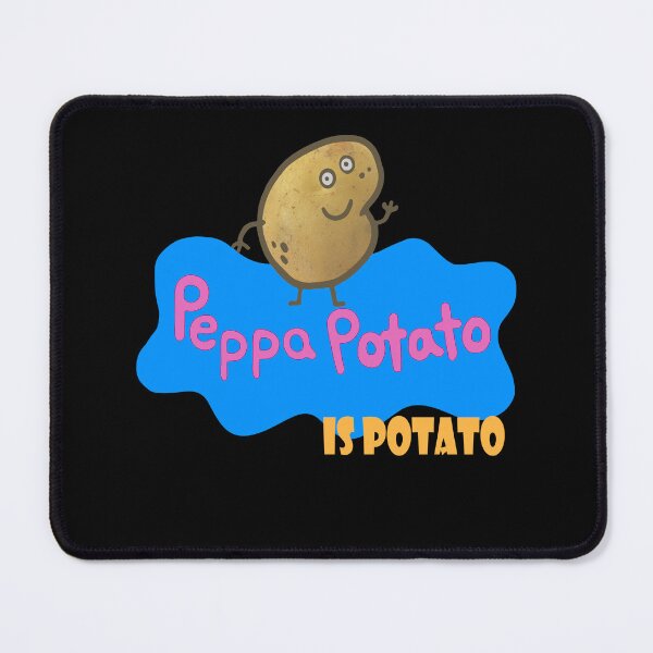 Item preview, Peppa potato Is Potato designed and sold by Deco-Design.