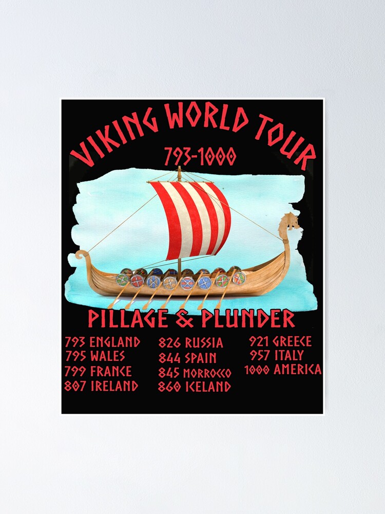 Viking World Tour 793-1000 Pillage and Plunder Ship Colorful