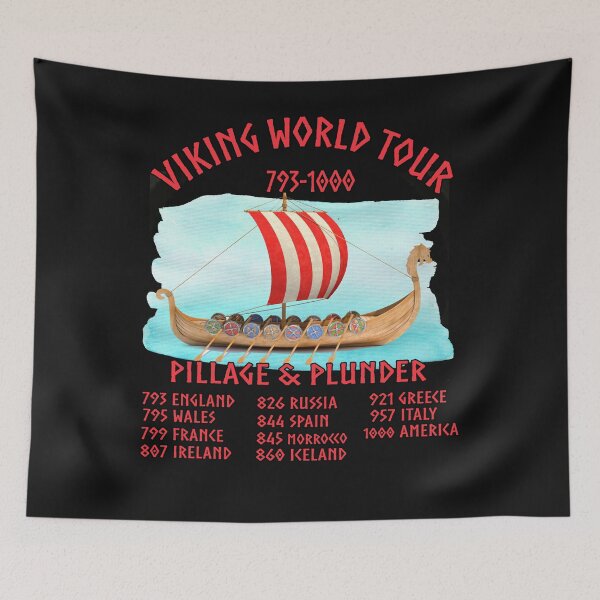 Item preview, Viking World Tour 793-1000 Pillage and Plunder Ship Colorful designed and sold by funnytshirtemp.