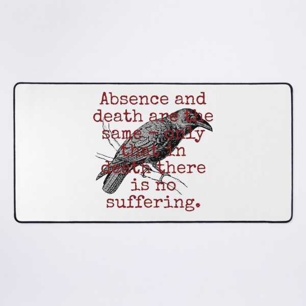 Item preview, Absence And Death Are The Same - Death Quote designed and sold by CrankyOldDude.