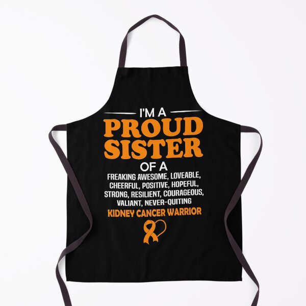 Item preview, Proud Sister Of A Kidney Cancer Awareness Warrior designed and sold by Adolfo114.