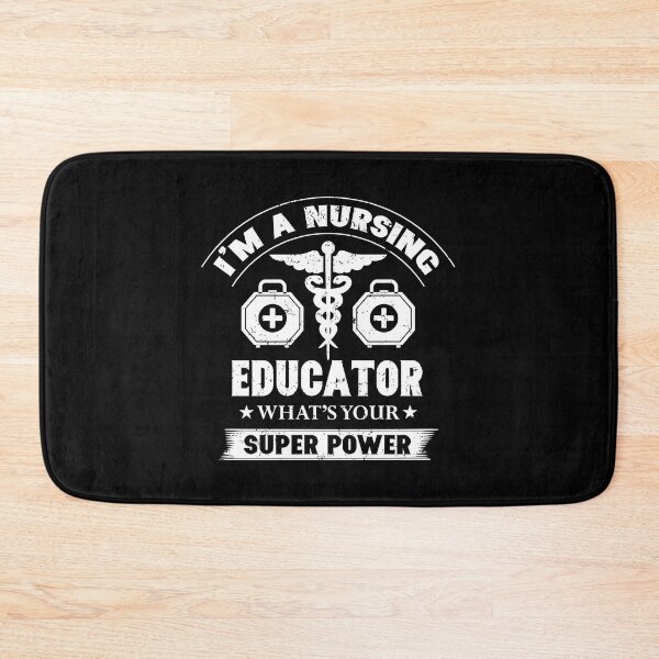 Item preview, Celebrating the Power of Nursing Education, i'm nursing educator what's your superpower designed and sold by RedArtsDesign.