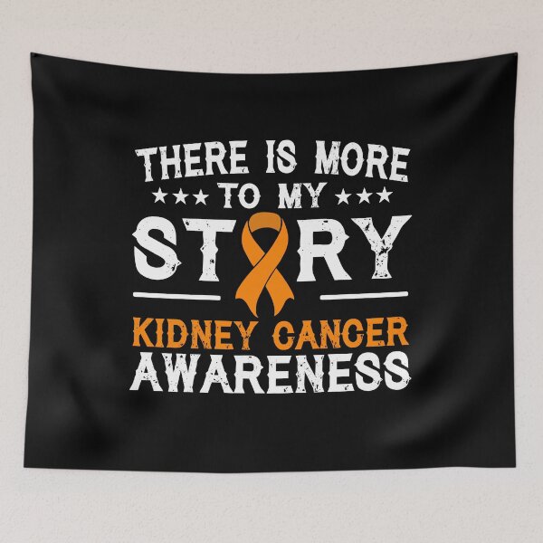 Item preview, There Is More To My Story Kidney Cancer Awareness designed and sold by Adolfo114.