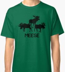 Meese! Funny Moose Lover Shirts Gifts Classic T-Shirt