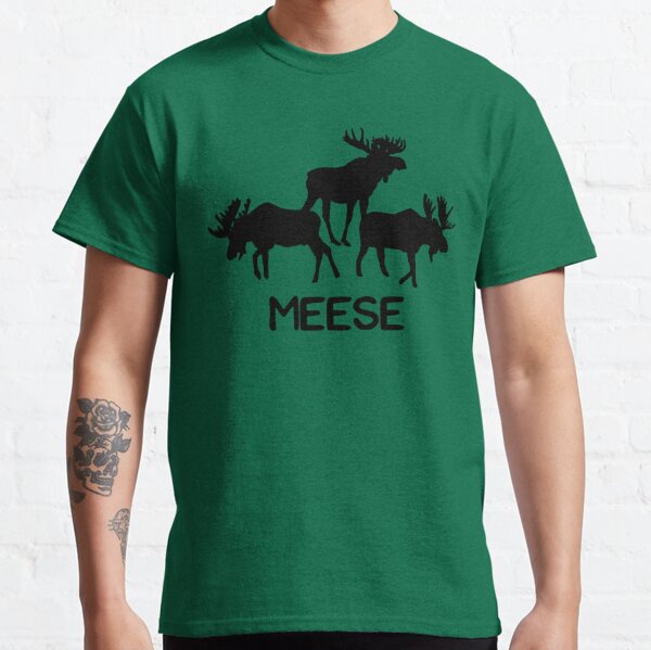 Meese! Funny Moose Lover Shirts Gifts Classic T-Shirt