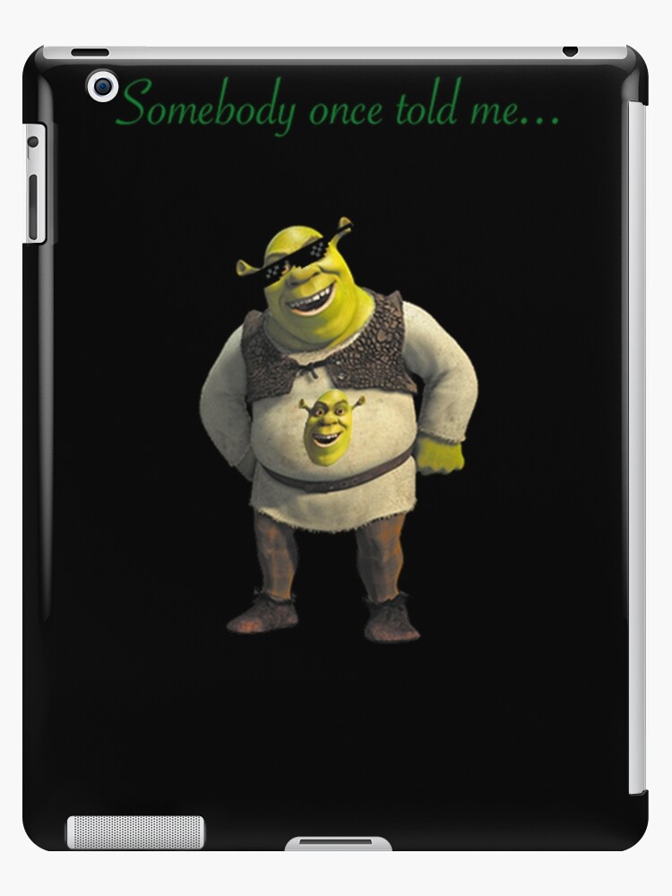 DANK SHREK WITH A SHREK ON HIS SHREK iPad Case & Skin for Sale by  FireCracker123