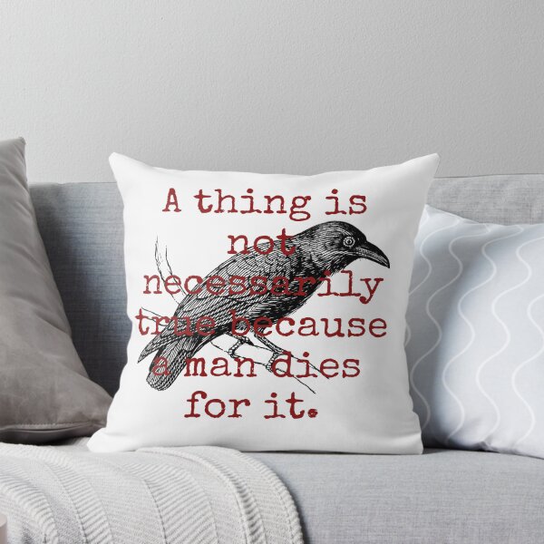 Item preview, A Thing Is Not Neccesarily True - Death Quote  designed and sold by CrankyOldDude.