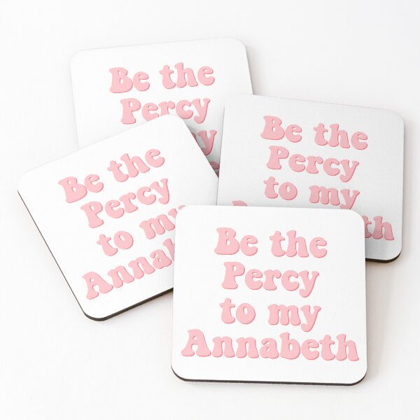 Item preview, Be the Percy to my Annabeth designed and sold by percqbeths.