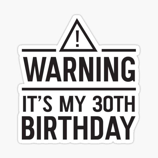 Happy 30 Birthday Stickers | Redbubble