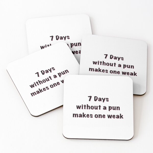Item preview, 7 days without a pun makes one weak  designed and sold by saacstix.