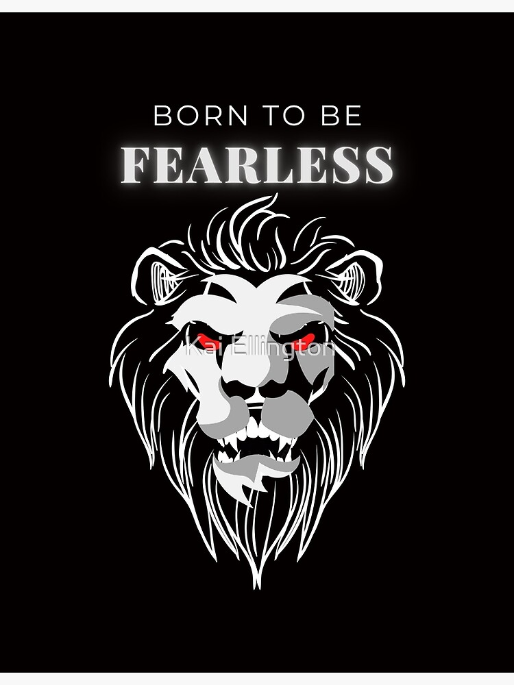 Born To Be Fearless Lion | Poster