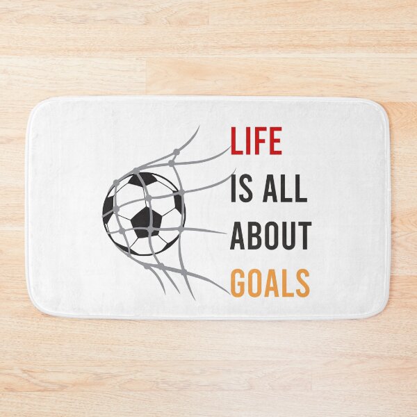 Item preview, Life Is All About Goals designed and sold by Wanc Designs.