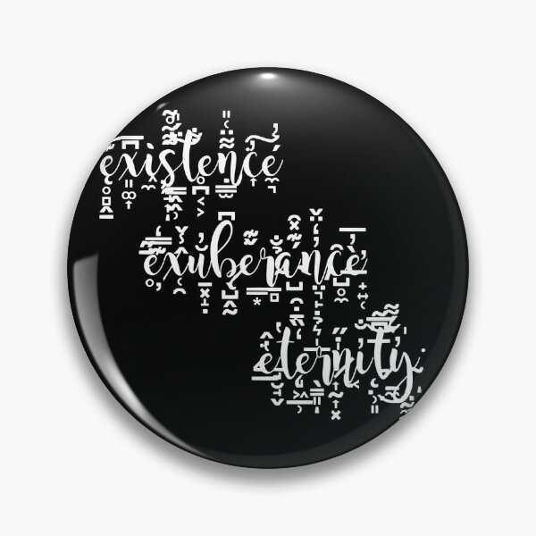 Item preview, Existence, Exuberance, Eternity designed and sold by RetroCurrents.