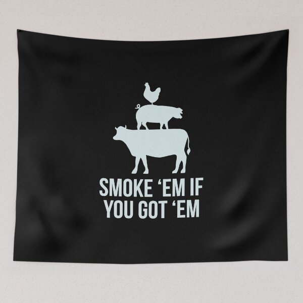 Item preview, Smoke 'em if you got 'em BBQ designed and sold by designeclipse.