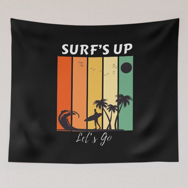 Item preview, Surf's Up, Let's Go designed and sold by ImaginedCo.