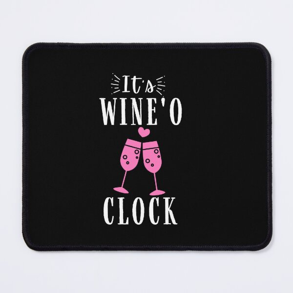 Item preview, It's Wine'o Clock Quote, Wine Lover Gift, Wine Drinker, Typography Quote, Alcohol Quotes designed and sold by thedazzlingmonk.