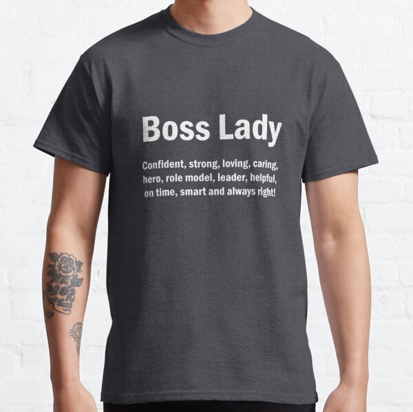 boss lady t shirt express