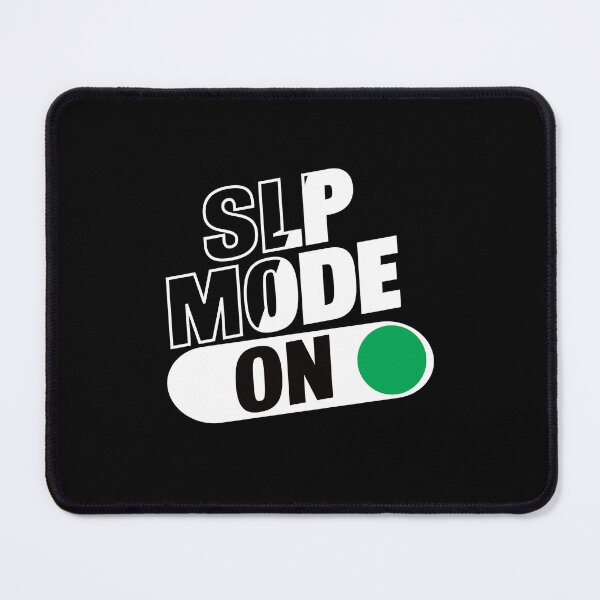 Item preview, SLP Mode: On  designed and sold by TeesYouWant.