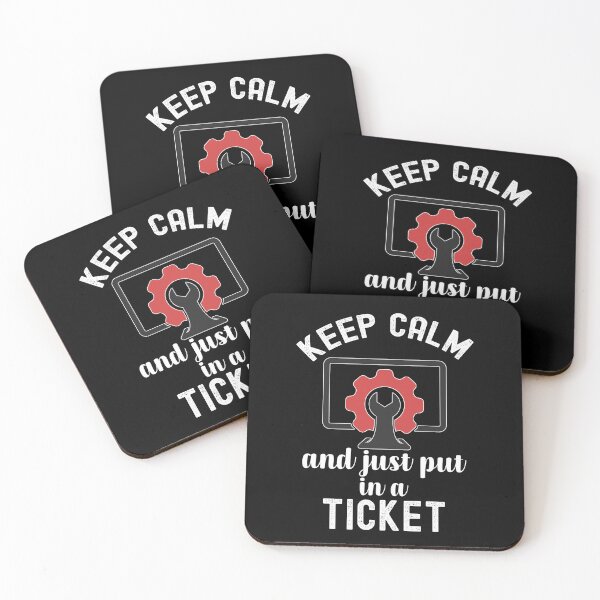 Item preview, Keep Calm And Put In A Ticket, Help Desk Technician designed and sold by SportyDogShop.