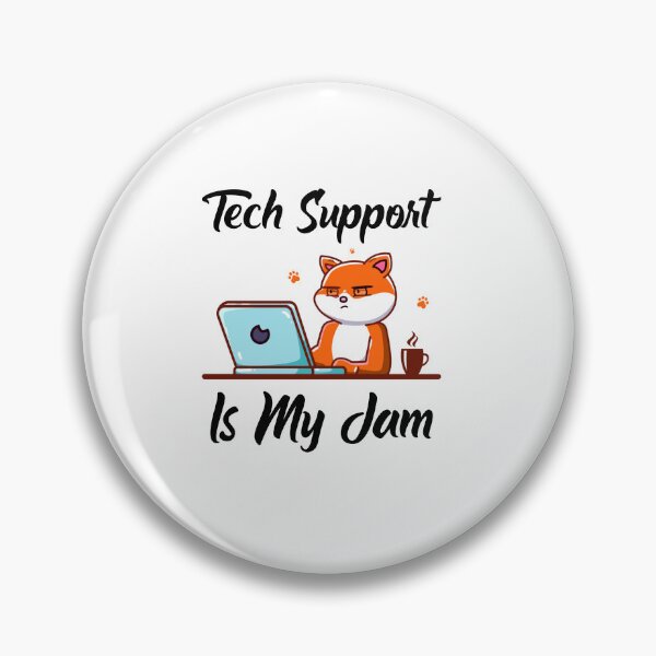 Item preview, Tech Support Is My Jam, Help Desk Technician designed and sold by SportyDogShop.