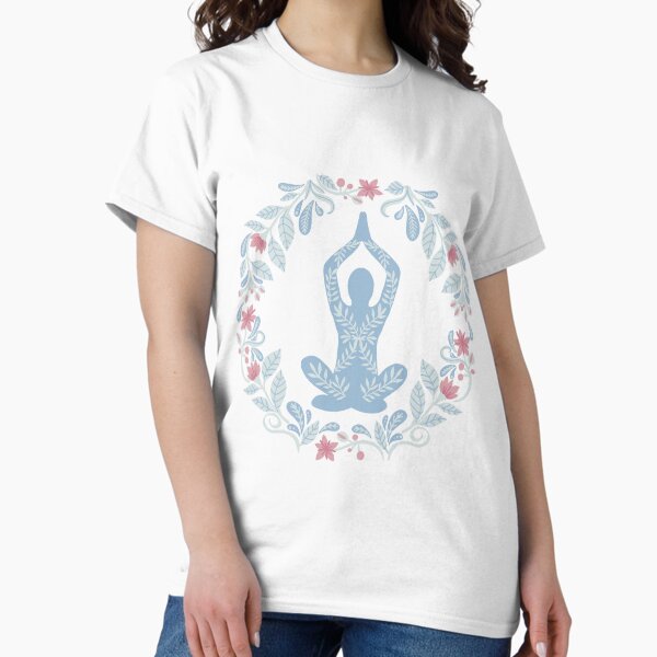 Floral folk art yoga pose - every day is a new beginning Classic T-Shirt