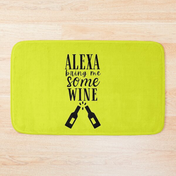 Item preview, Alexa Bring me Some Wine Quote, Wine Lover Gift, Wine Drinker, Typography Quote, Alcohol Quotes designed and sold by thedazzlingmonk.