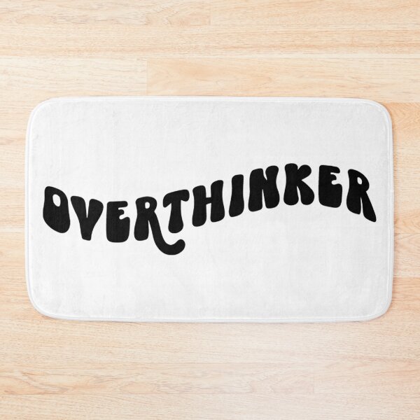 Item preview, Overthinker designed and sold by NessiCreates.