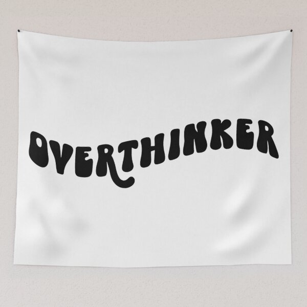Item preview, Overthinker designed and sold by NessiCreates.