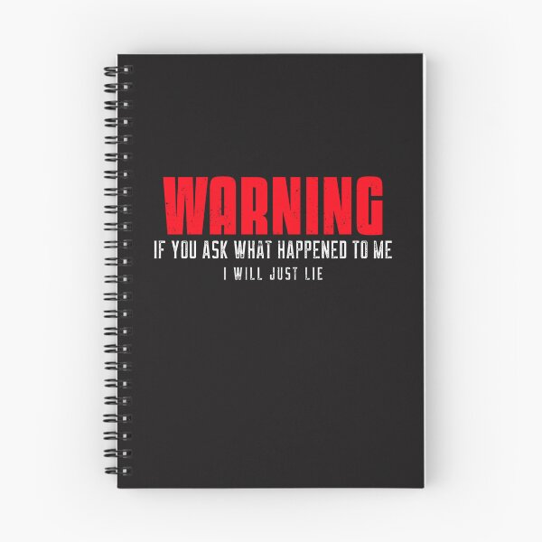 Item preview, Warning If you ask what happened to me I will just lie designed and sold by Disabledland.