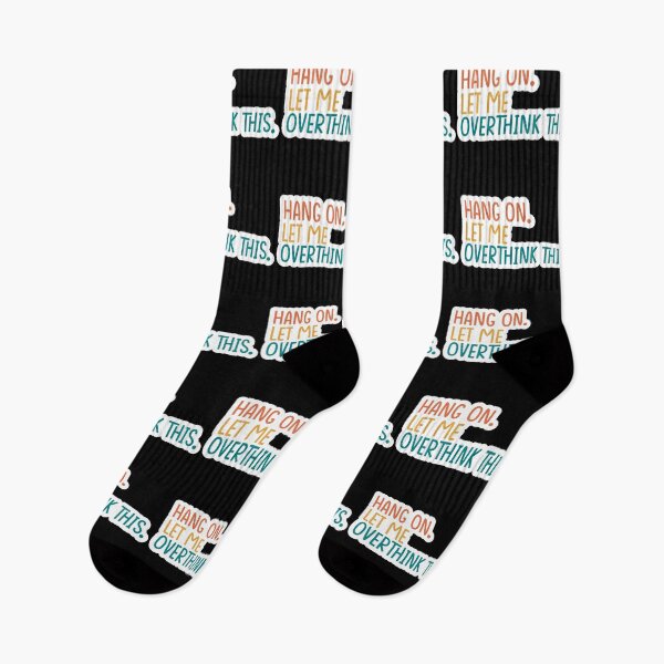 Item preview, Hang On Let Me Overthink This designed and sold by NessiCreates.