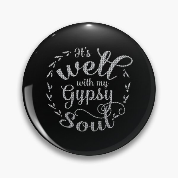 Item preview, It_s Well With My Gypsy Soul Hippie Bohemian   designed and sold by gwanseok22.