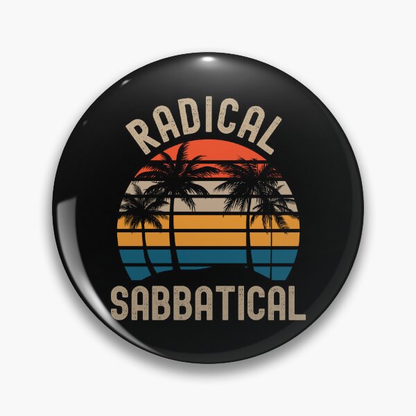 Item preview, Radical Sabbatical - Professor Off Duty, Professor Vacation, Professor Retirement, Professor Emeritus, Sabbatical Life designed and sold by jadedscientist.