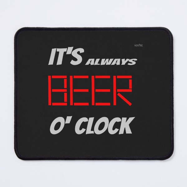 Item preview, BEER o'clock designed and sold by wowitsmytshirt.