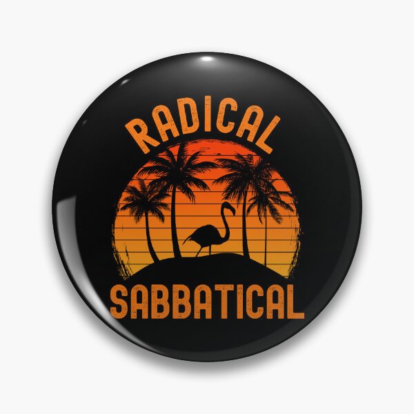 Item preview, Radical Sabbatical - Professor Vacation, Professor Retirement, Professor Emeritus, Sabbatical Life, Professor Off Duty designed and sold by jadedscientist.