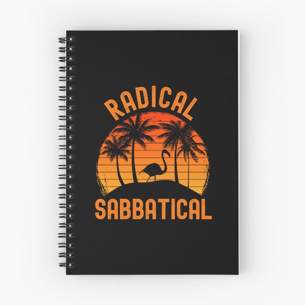 Item preview, Radical Sabbatical - Professor Vacation, Professor Retirement, Professor Emeritus, Sabbatical Life, Professor Off Duty designed and sold by jadedscientist.
