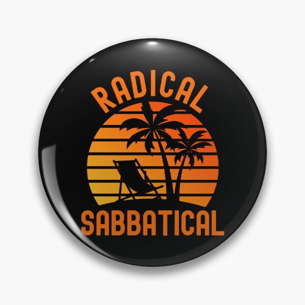 Item preview, Radical Sabbatical - Teacher Sabbatical, Professor Sabbatical, Professor Retirement, Professor Emeritus, Sabbatical Life, Professor Off Duty, Professor Vacation designed and sold by jadedscientist.