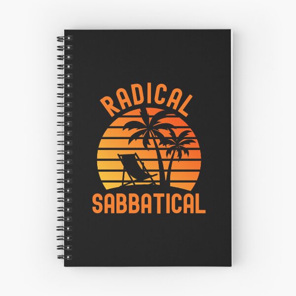 Item preview, Radical Sabbatical - Teacher Sabbatical, Professor Sabbatical, Professor Retirement, Professor Emeritus, Sabbatical Life, Professor Off Duty, Professor Vacation designed and sold by jadedscientist.