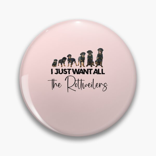 Item preview, Copy of I Just Want All The Dogs Essential | For Rottweiler Lovers designed and sold by Rikistyle.