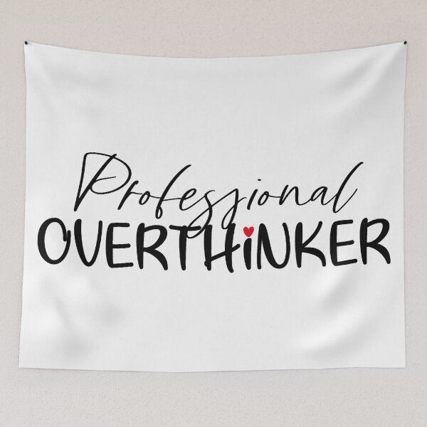 Item preview, Professional Overthinker designed and sold by NessiCreates.