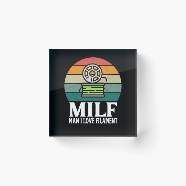 Item preview, MILF, Man I Love Filament designed and sold by BadAttitudeTees.