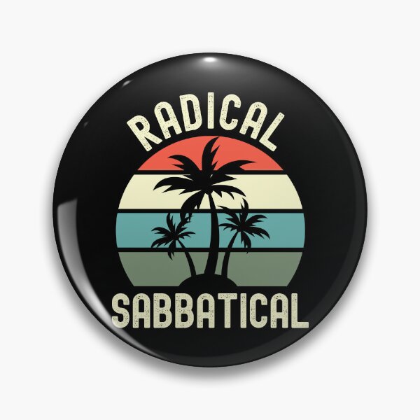 Item preview, Radical Sabbatical - Professor Sabbatical, Sabbatical Life, Teacher Sabbatical, Professor Retirement, Professor Emeritus, Professor Off Duty, Professor Vacation designed and sold by jadedscientist.