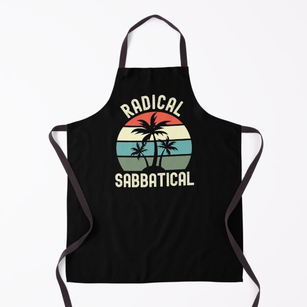 Item preview, Radical Sabbatical - Professor Sabbatical, Sabbatical Life, Teacher Sabbatical, Professor Retirement, Professor Emeritus, Professor Off Duty, Professor Vacation designed and sold by jadedscientist.