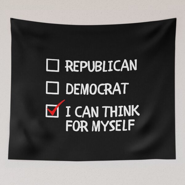Item preview, I Can Think For Myself Apolitical designed and sold by MojaveTradePost.