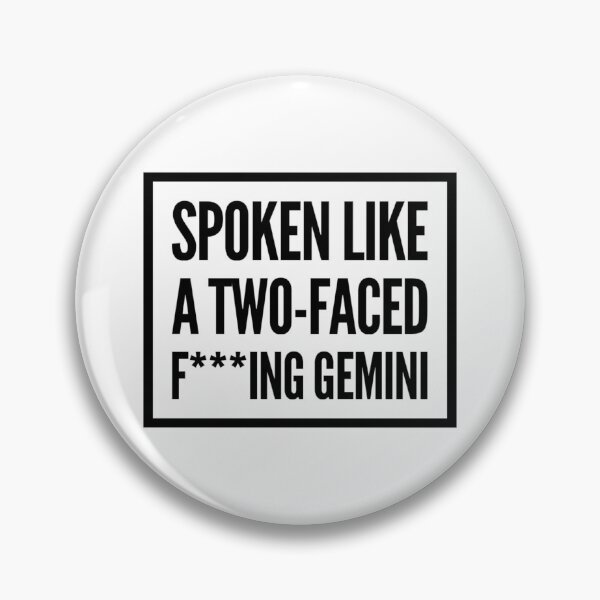 Item preview, Two Faced Gemini - Big Mouth quote  designed and sold by voiddestiel.