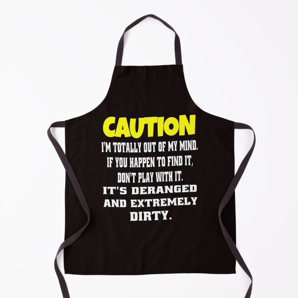 Item preview, Funny Sarcastic Humor Caution I’m Totally Out Of My Mind designed and sold by fantasticdesign.