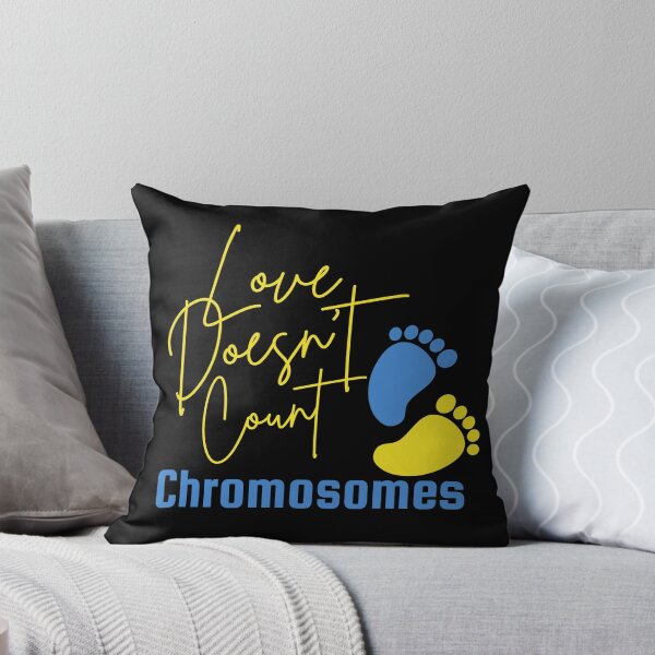 Item preview, Love Doesn't Count Chromosomes - Down Syndrome Awareness designed and sold by SYA-Design.