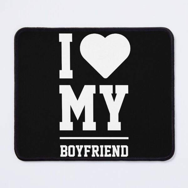 Item preview, I Love My Boyfriend - Boyfriend Funny Gift designed and sold by DiogoCalheiros.