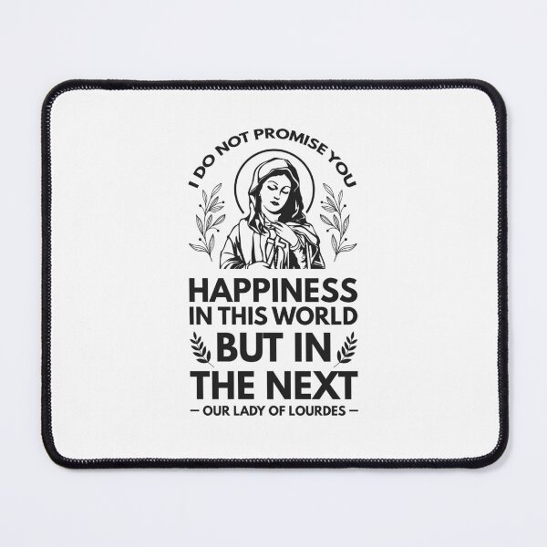 Item preview, Our Lady of Lourdes Quotes - Catholic Inspirational Quotes designed and sold by catholicquotes.